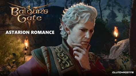 How to romance Astarion in Baldur&rsquo;s Gate 3