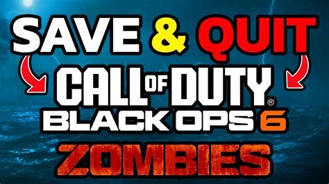 How to save and quit a Black Ops 6 Zombies match
