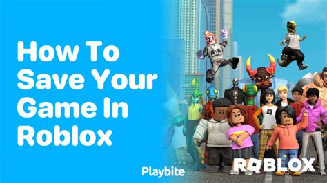 How to save your game