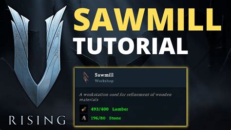 How to use the Sawmill in V Rising