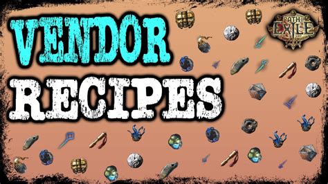 How to use vendor recipes in Path Of Exile