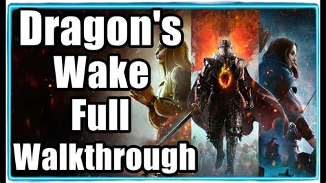 In Dragon&rsquo;s Wake quest walkthrough
