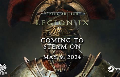 King Arthur: Legion IX Will Launch on May 9 for PC