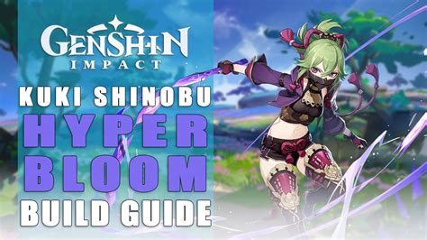 Kuki Shinobu Hyperbloom Build Guide | Genshin Impact | Abyss Ready