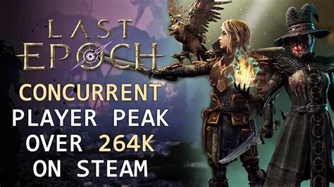 Last Epoch Concurrent Player Peak on Steam Hits Over 264k