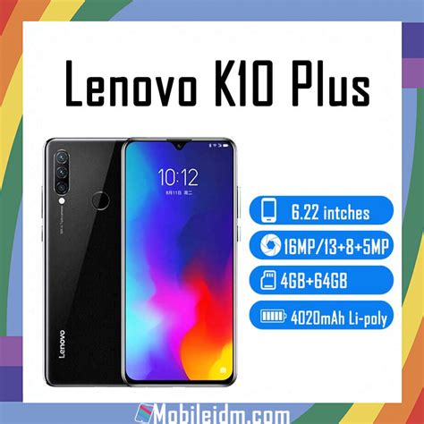 Lenovo K10 Plus Specifications and Features