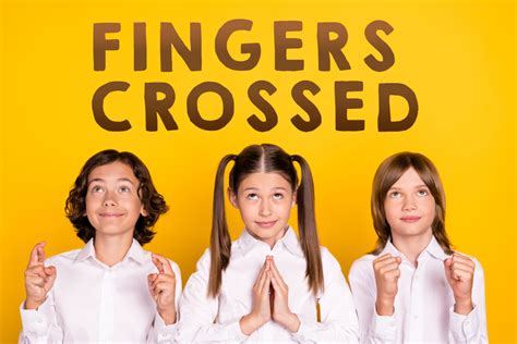 Let’s cross our fingers…