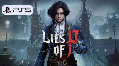 Lies of P Review