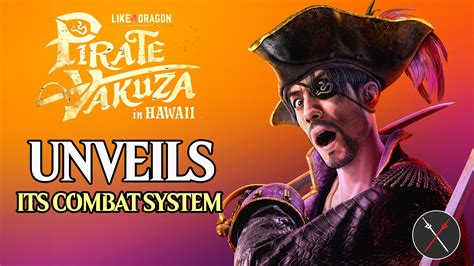 Like a Dragon: Pirate Yakuza in Hawaii Showcases Its Combat System