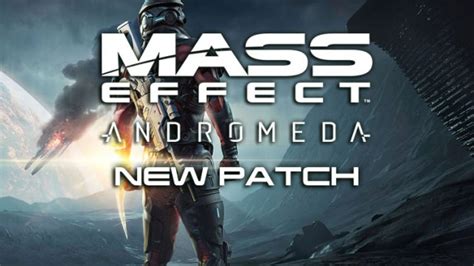 Mass Effect: Andromeda Releases New Launch & Early Access Patch