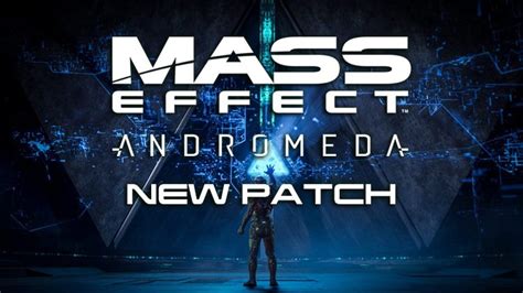 Mass Effect: Andromeda Releases New Patch, Addresses Bugs and Multiplayer Balance