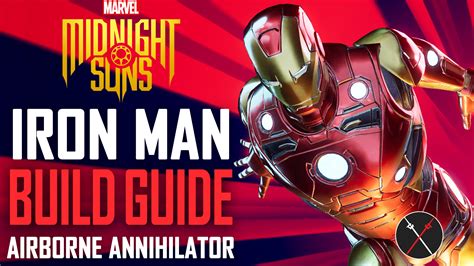 Midnight Suns Iron Man Build Guide: How to use Iron Man