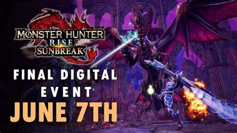 Monster Hunter Rise: Sunbreak Devs Announce Final Digital Event this June