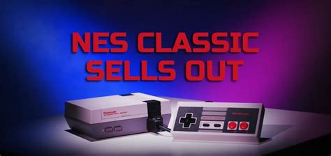 NES Classic Releases to Incredible Demand