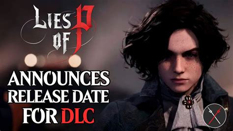 Neowiz Announces Release Date for Lies of P DLC and Teases New Project