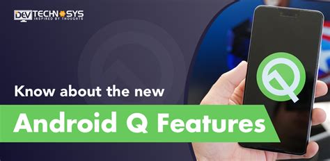 New Android Q Features