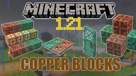 New Copper Blocks in Minecraft 1.21
