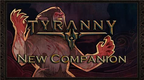 New Tyranny Developer Diary Introduces New Companion, Kills-in-Shadow