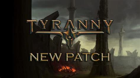 New Tyranny Patch Released Today on PC