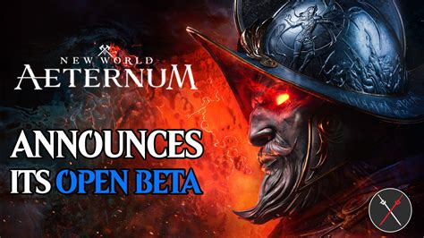 New World: Aeternum Announces Its Open Beta