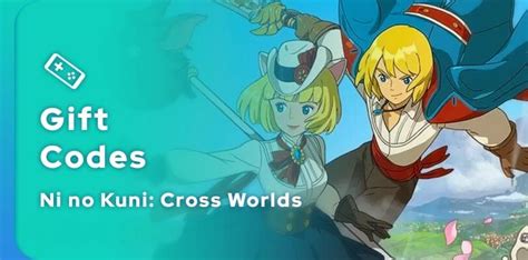Ni No Kuni: Cross Worlds codes list