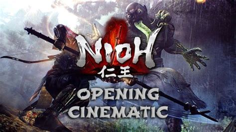 Nioh Releases Epic Opening Cinematic Movie