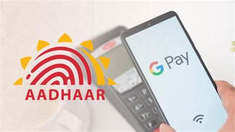 Now Register for Google Pay Using Aadhaar