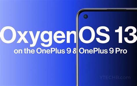 OnePlus 9 Series Stable Android 13 Update Released
