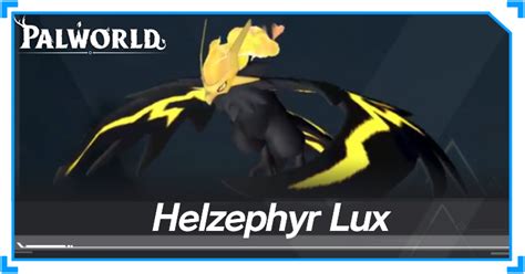 Palworld: How to breed Helzephyr Lux