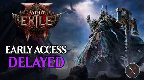 Path of Exile 2 Early Access Delayed Due To Server Issues