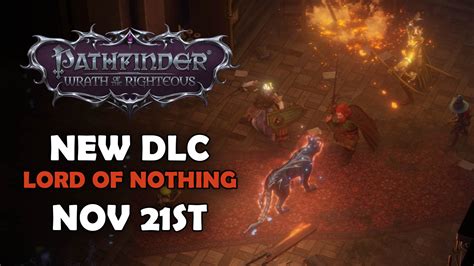 Pathfinder: Wrath of the Righteous DLC  The Lord of Nothing Gets Trailer