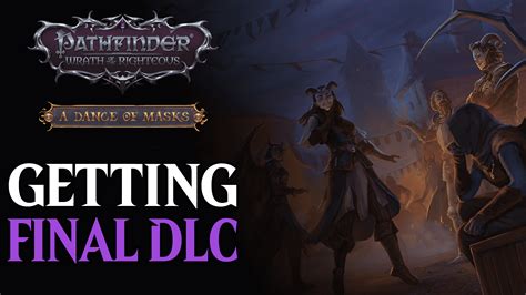 Pathfinder: Wrath of the Righteous Getting Final DLC