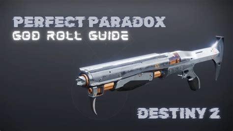 Perfect Paradox god roll in Destiny 2