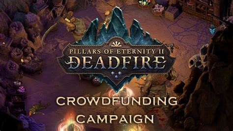 Pillars of Eternity 2: Deadfire Crowdfunding Campaign Ending Today