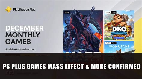 Playstation Plus Confirms Mass Effect, Biomutant and More for December