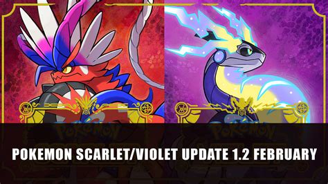 Pokemon Scarlet and Violet’s Next Big Update is Slated for Late February
