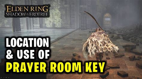 Prayer Room Key location