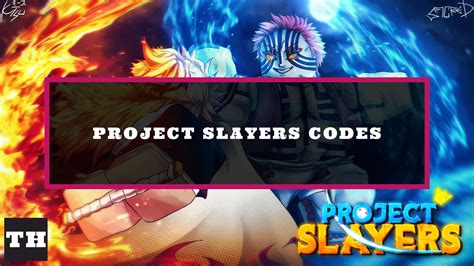 Project Slayers codes list