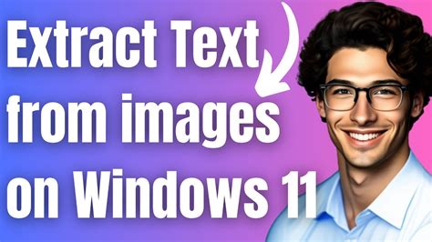 Quickly Extract Text From Images on Windows 10/11