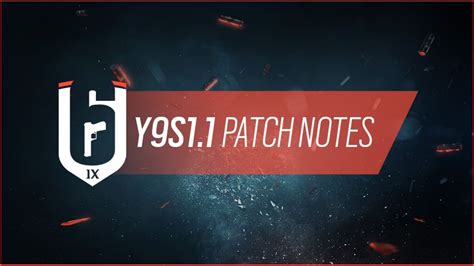 Rainbow Six patch Y9S1 notes
