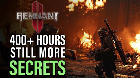 Remnant 2 Has “Secrets Within Secrets” That Even 400+ Hours Won’t Reveal Everything