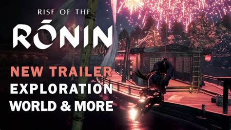 Rise of the Ronin Shows How to Explore the Wide World