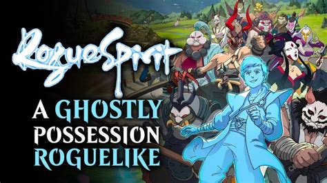 Rogue Spirit is a new Roguelike that Has You Possess Your Foes