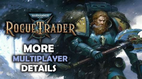 Rogue Trader Co-Op Mechanics Revealed