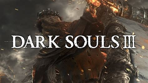 Rumor: Dark Souls 3 Running on Switch, Potential Trilogy Re-Release