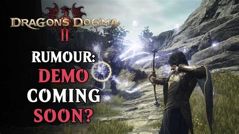 Rumour: Dragon’s Dogma 2 Demo Could Be Available Soon