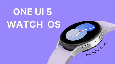 Samsung One UI Watch Unveiled