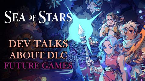 Sea of Stars Studio Talks DLC and New Game Potential