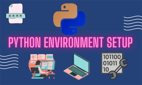 Set Up the Python Environment