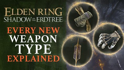 Shadow Of The Erdtree new weapon types